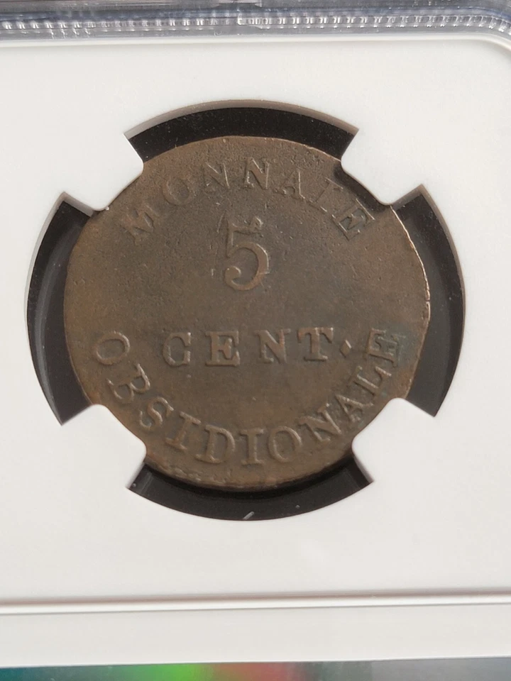 1814 JLGN France 5c, Wide LL, NGC XF 40 BN,  Antwerp Louis XVIII, Siege coinage - Image 3 of 3