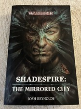 Warhammer Underworlds Shadespire The Mirrored City by Josh Reynolds Book
