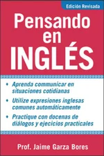 Pensando En Ingles by Jaime Garza Bores: Used