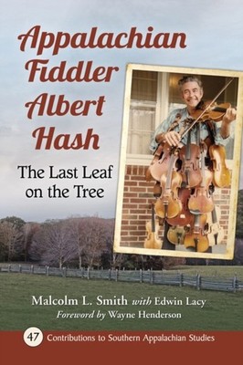 Smith - Appaachian Fidder Abert Hash  The ast eaf on the Tree - New pa - X555z