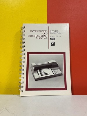 HP 7470A Graphics Plotter Programming and Interfacing Manual