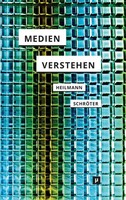 Medien Verstehen | Marshall Mcluhans Understanding Media | Jens SchröTer (U. A.)