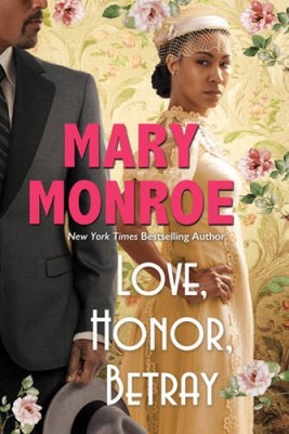 Love, Honor, Betray (Lexington, Alabama, 3) - Hardcover - VERY GOOD