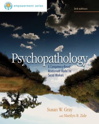 Psychopathology: A Competency-based Assessment Model for Social Workers (Emp...
