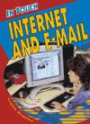 In Touch: Internet And EMail Paper,Angela Royston