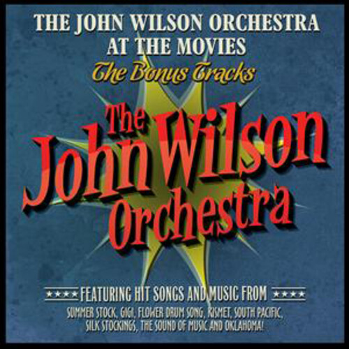 The John Wilson Orchestra The John Wilson Orchestra at the Movies (CD) Album