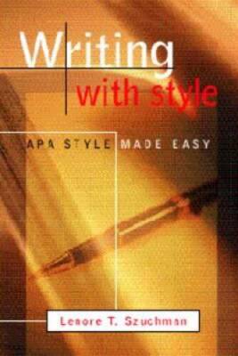 Writing with Style: APA Style Made Easy (with InfoTrac) - Paperback - VERY GOOD