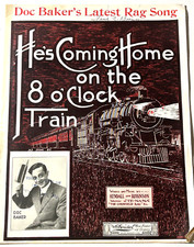 RAILROAD RAG SONG sheet music ON THE 8 O'CLOCK TRAIN  Doc Baker  1912 Ragtime