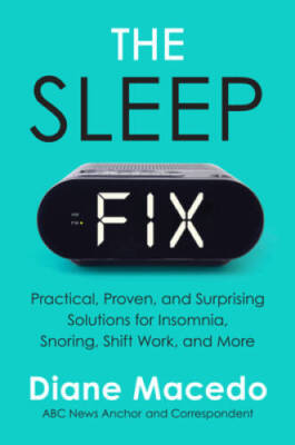 The Sleep Fix: Practical, Proven, and Surprising Solutions for Insom - VERY GOOD