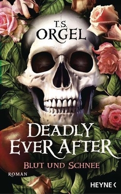 Deadly Ever After - Blut und Schnee | Roman | T. S. Orgel | Buch | 600 S. | 2026