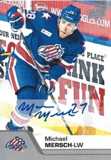 Michael Mersch #113 - 2020-21 AHL - Base Autographs