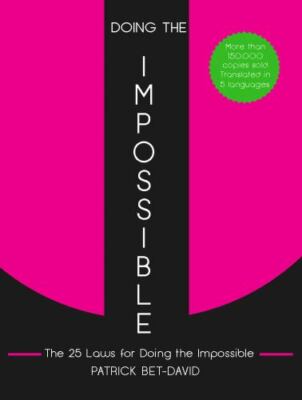 Doing the Impossible: The 25 Laws for Doing the Impossible by Bet-David, Patr...