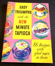 1934 Easy Triumphs New Minute Tapioca Recipe Booklet General Foods Corporation