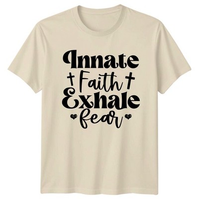 Innate Faith Ausatmen Angst Christlicher Glaube Spiritualität Herren Damen Grafik T-Shirt