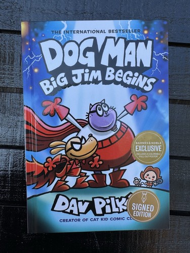 SIGNED #13 BIG JIM BEGINS - DOG MAN DAV PILKEY BN EXCLUSIVE GRAPHIC NOVEL BOOK