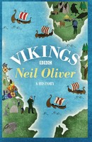 Neil Oliver | Vikings | Taschenbuch | Englisch (2013) | Kartoniert / Broschiert