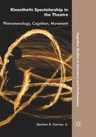 Jr. Garner | Kinesthetic Spectatorship In The Theatre | Taschenbuch | Englisch