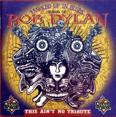 VARIOUS - Tangled Up In Blues: Songs Of Bob Dylan Tribute CD (1999)