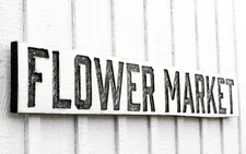 Flower Market Sign - Carved in a Solid Wood Board Rustic Distressed Farmhouse 
