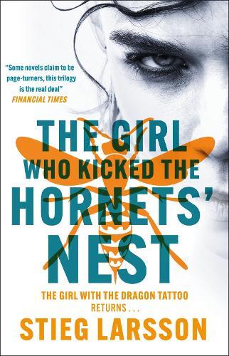 Stieg Larsson The Girl Who Kicked the Hornets' Nest (Tascabile) Millennium