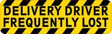 10 x 3 Delivery Driver Frequently Lost Sticker Car Truck Vehicle Bumper Decal