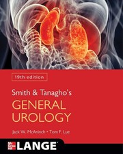 Smith and Tanaghos General Urology, Nineteent...