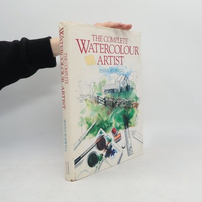 The Complete Watercolour Artist  |  Jenny Rodwell
