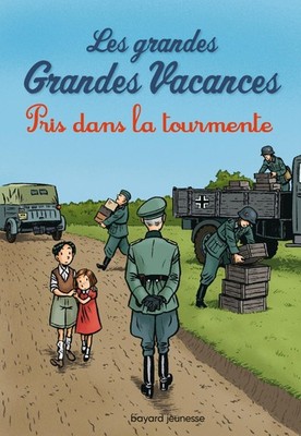 Les grandes grandes vacances, Tome 02: Pris dans la tourmente (F