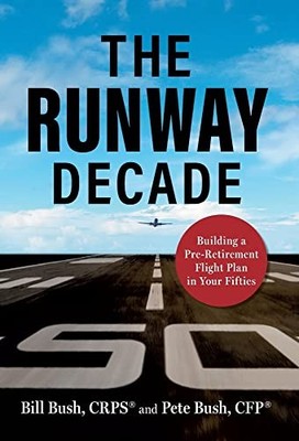 The Runway Decade: Building a Pre-Retirement Flight Plan in Your Fifties
