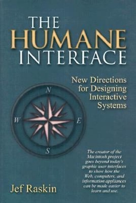 The Humane Interface : New Directions for Designing Interactive S