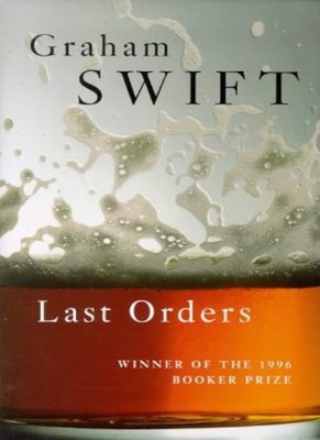 Last Orders,Graham Swift- 9780330345590