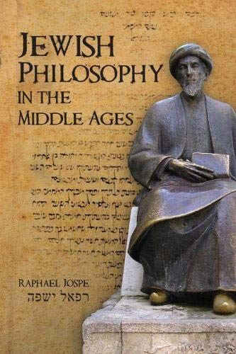 Jewish Philosophy in the Middle Ages (Emunot: Jewish Philosop...