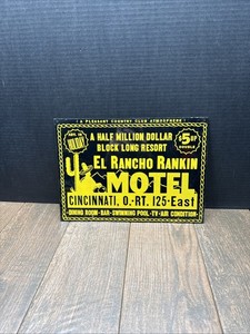 Vintage 1940s El Rancho Rankin Motel Metal Sign Cincinnati Ohio Route 125 EAST