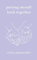 Putting Myself Back Together | Sofia Pantaridis | Taschenbuch | Englisch | 2022