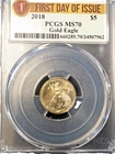 2018 First Day of issue Perfect MS70 $5 Gold Eagle
