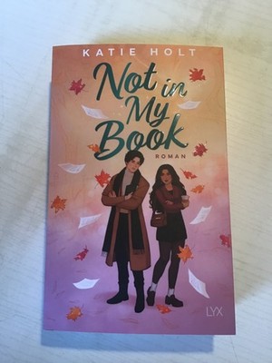 Not in My Book | Katie Holt | deutsch | Not in My Book