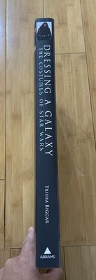 Dressing a Galaxy : The Costumes of Star Wars by Trisha Biggar
