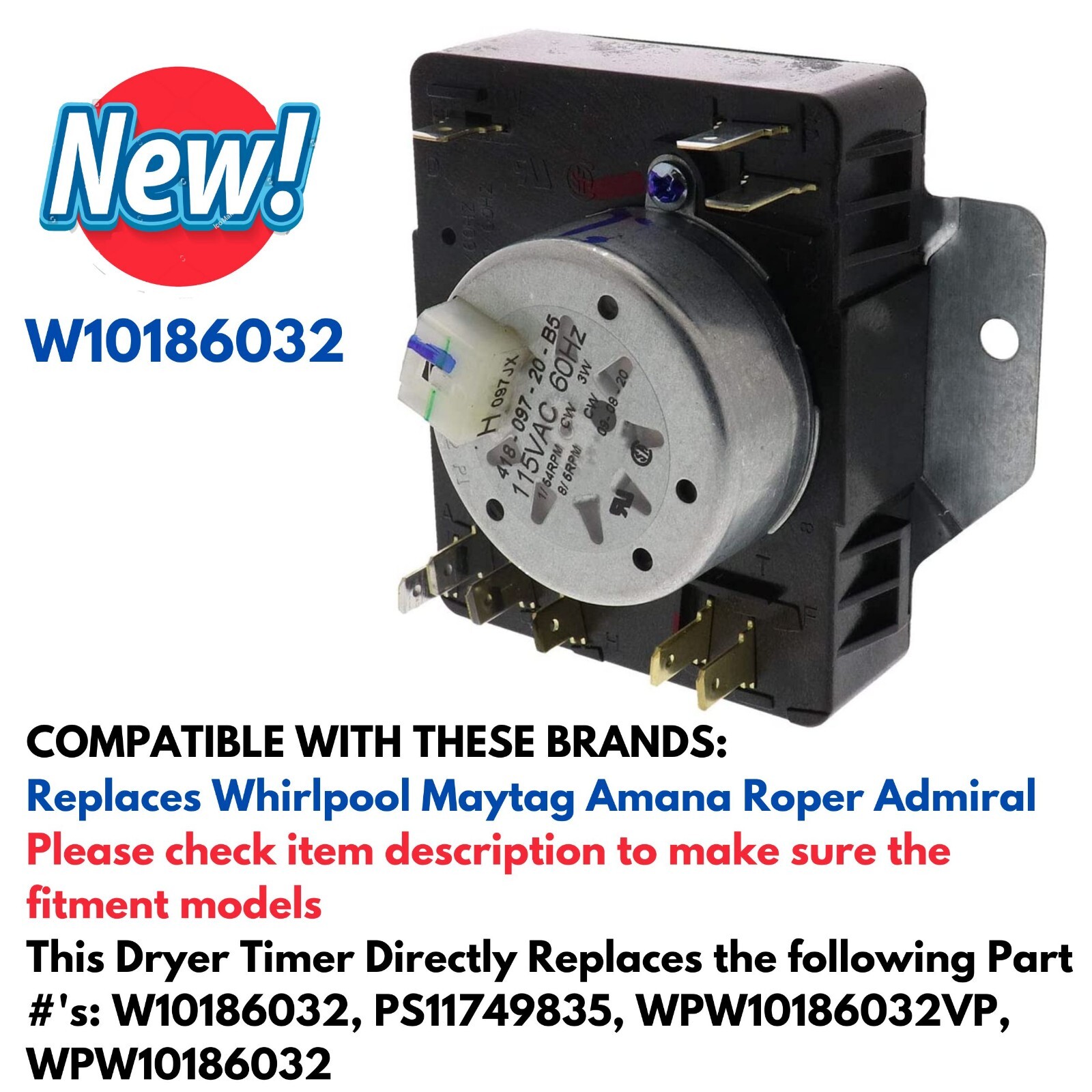 Clothes Dryer Timer W10186032 for Whirlpool Maytag Kitchenaid Amana