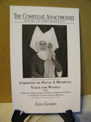 Compleat Anachronist #162 Christine De Pizan: A Medieval Voice For Women