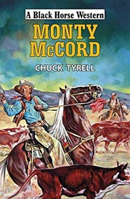 Monty McCord Hardcover Chuck Tyrell
