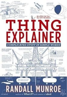 Thing Explainer: Complicated Stuff in Simple Words ... | Buch | Zustand sehr gut