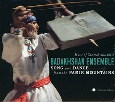 Various Artists - Music Of Central Asian, Vol. 5: Badakhshan Ensemble Songs and