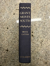 First edition, first printing of Grant Moves South