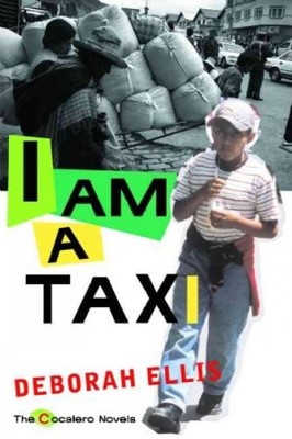Ich bin ein Taxi (Cocalero Romane) von Ellis, Deborah [Taschenbuch]
