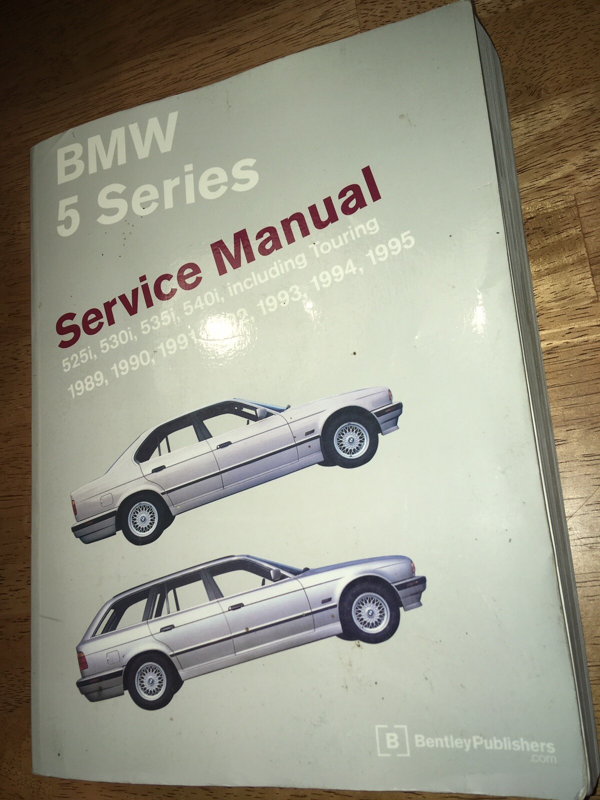 Bmw Bentley Manual: 5 Series (E34): 1989-95 535I, 525i, 540I, And touring