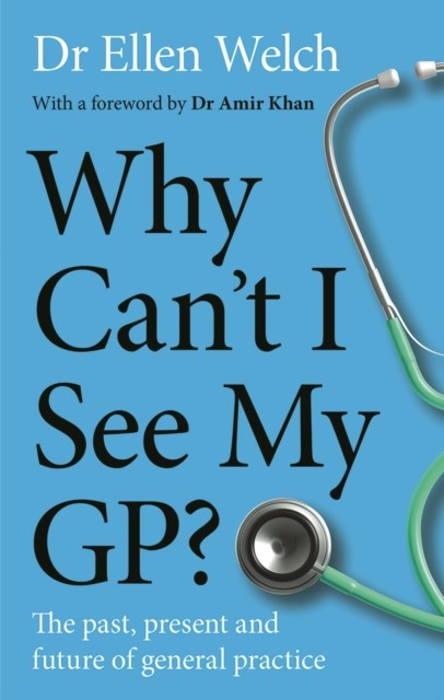 Calon Why Can’t I See My Gp?: The Past, Present And Future Of General Practice - Image 4
