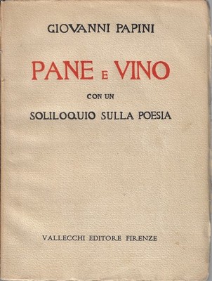 Papini, Giovann..BROT UND WEIN : MIT EINEM SOLIQUIUM ÜBER POESIE