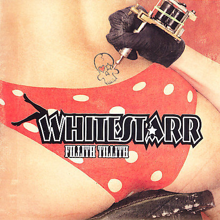Whitestarr : Fillith Tillith Rock 1 Disc CD - Imagen 1 de 1
