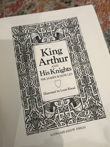 King Arthur And His Knights Sir James Knowles Illustrated Hardcover 1986 Edition - Bild 4 von 5