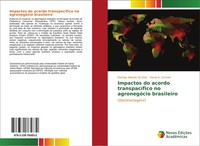 Rodrigo Abbade Da Silva (U. A.) | Impactos Do Acordo TranspacíFico No...
